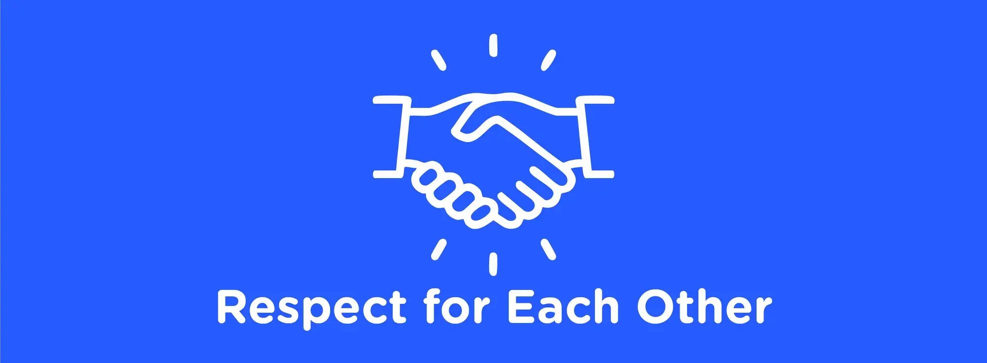 Respect for each other
