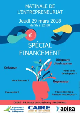 Matinale de l’Entrepreneuriat Financement au CAIRE de Haguenau