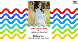 [Women Leading Change at TotalEnergies Marine Fuels] Xin-Fang Chua: No pressure, no diamonds