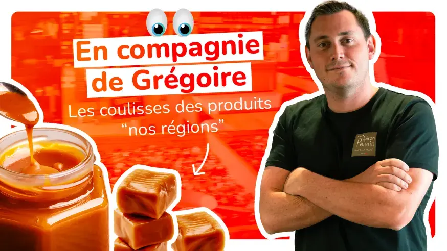 Grégoire dans les coulisses des produits « nos régions »