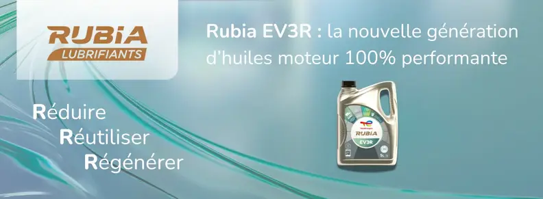 Cover rubia ev3r : la nouvelle gamme moteur à base d'huile régénérées 100% performante