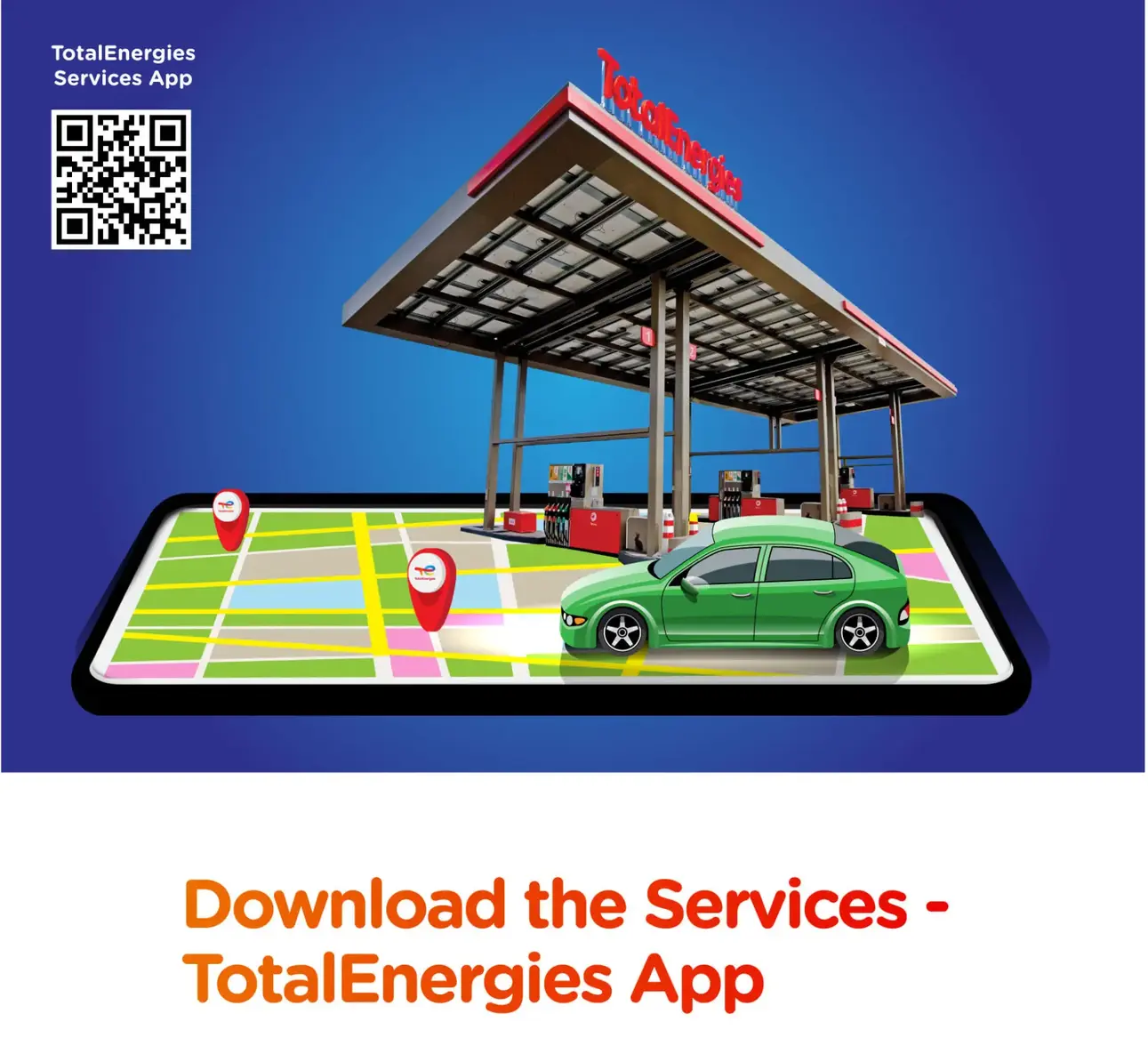 Download Service – TotalEnergies App today!