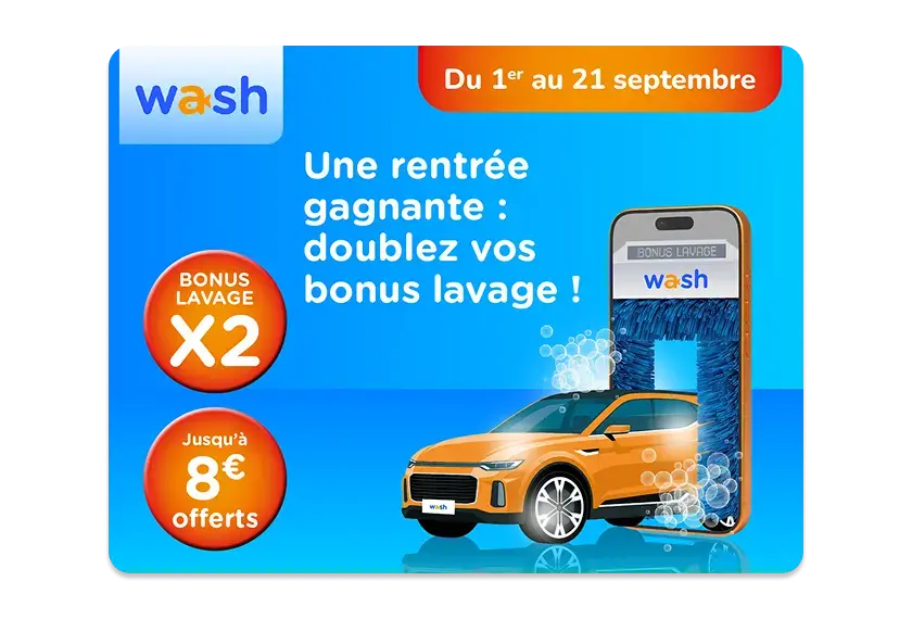 Vos bonus lavage doublés pour la rentrée !