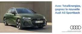 AvecTotalEnergies, gangez la nouvelle Audi A3 Sportback