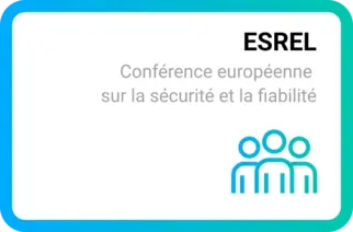 L'ESREL - Conférence européenne sur la sécurité et la fiabilité