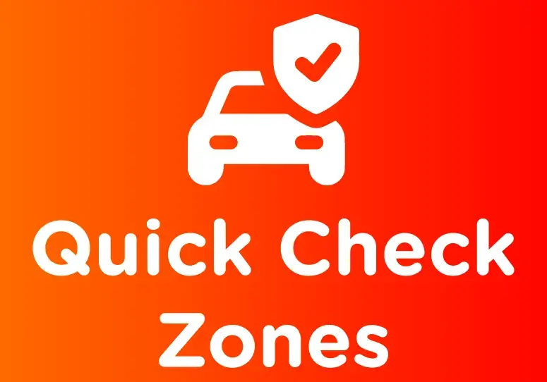 Quick Check Zones