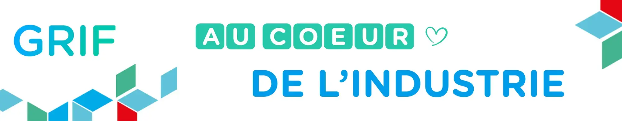 banner GRIF at the heart of industry (FR)