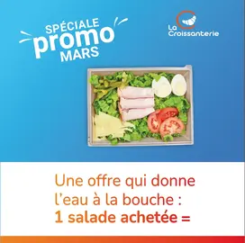 La Croissanterie - promo salade
