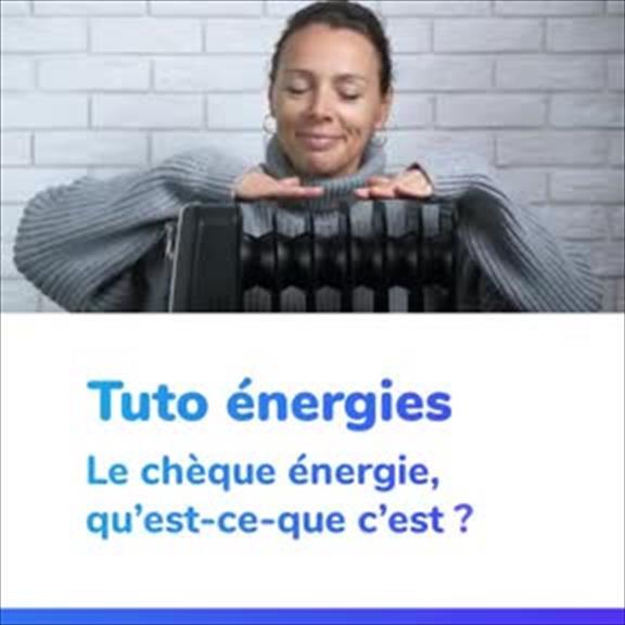 tuto energie - chèque énergie (vidéo)