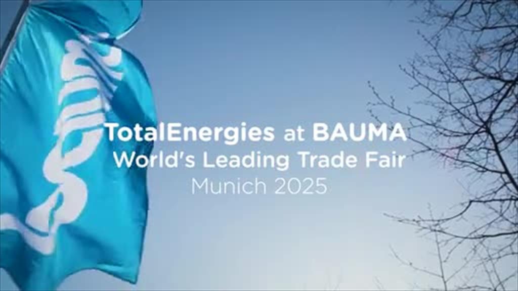 TotalEnergies at BAUMA (Video)